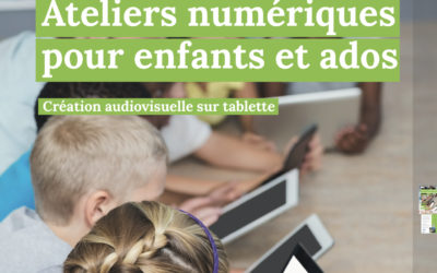 Atelier numériques Août 2021