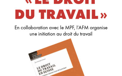 SUPER SOIREE à l’AFM « Formation-débat sur le Droit du travail » 15 septembre 2021